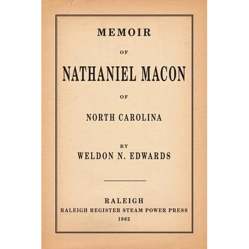 Memoir of Nathaniel Macon of North Carolina