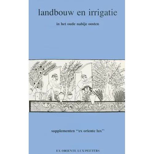 Landbouw En Irrigatie in Het Nabije Oosten