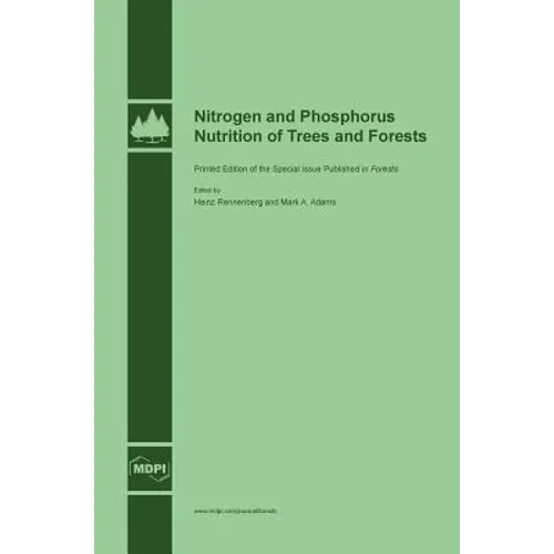 Nitrogen and Phosphorus Nutrition of Trees and Forests