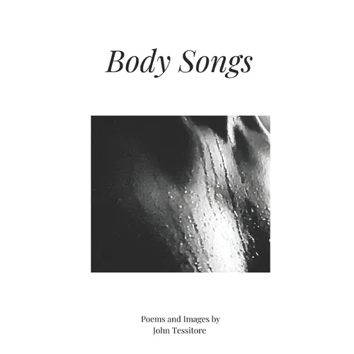 Body Songs: Poems and Images