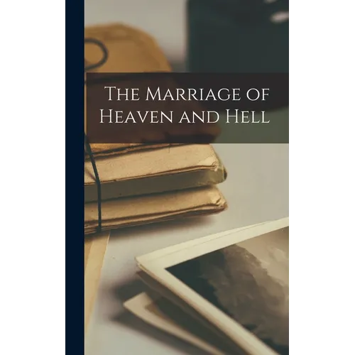 The Marriage of Heaven and Hell