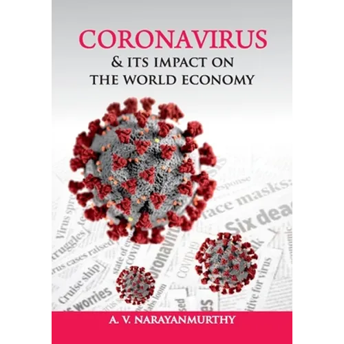 Coronavirus & its impact on the World Economy