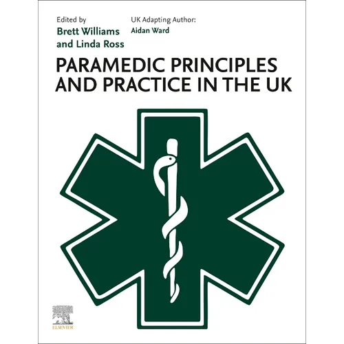 Paramedic Principles and Practice in the UK