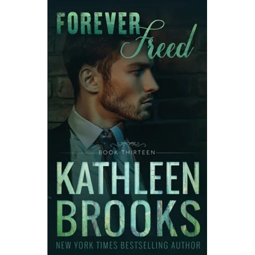 Forever Freed: Forever Bluegrass #13
