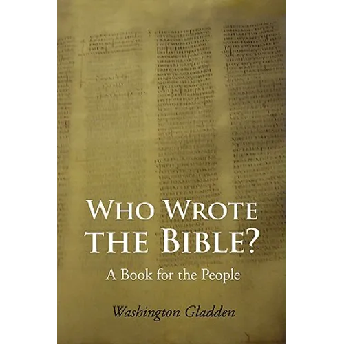Who Wrote the Bible? Large-Print Edition