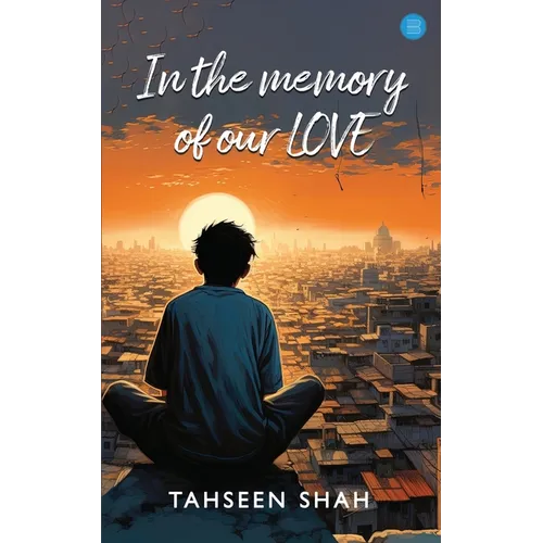 In the memory of our love