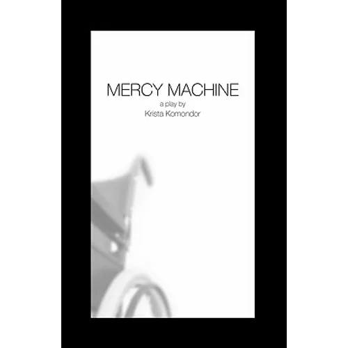 Mercy Machine
