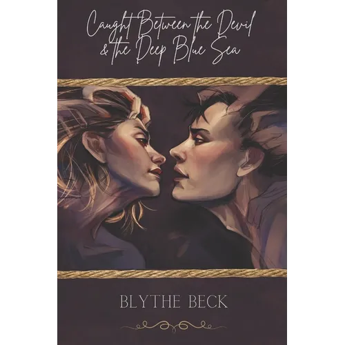 Caught Between the Devil and the Deep Blue Sea