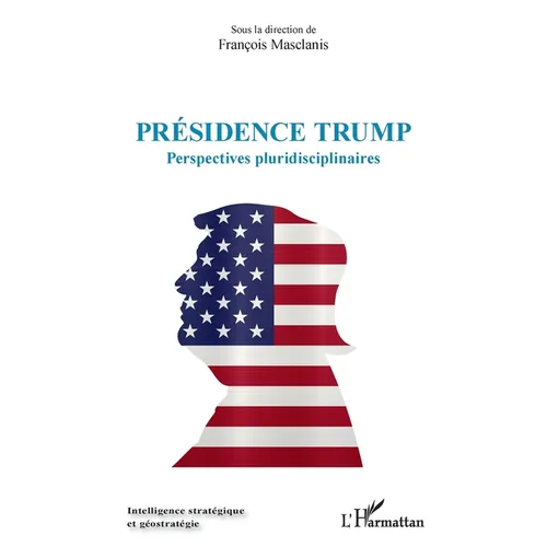 Présidence Trump: Perspectives pluridisciplinaires