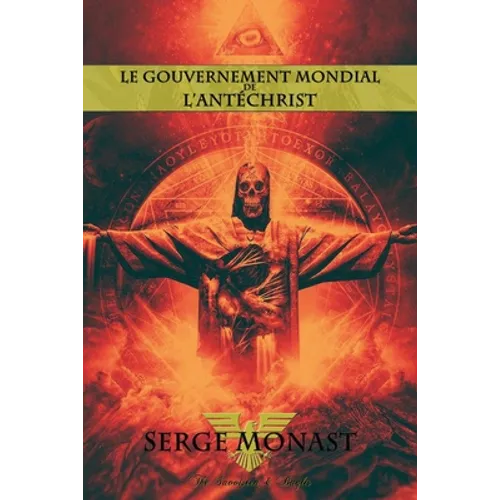 Le gouvernement mondial de l'antéchrist