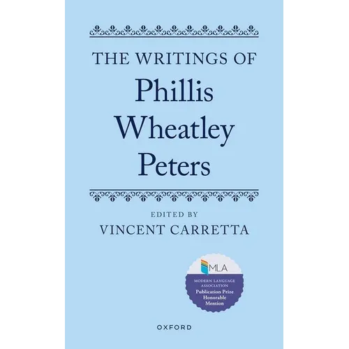 The Writings of Phillis Wheatley Peters