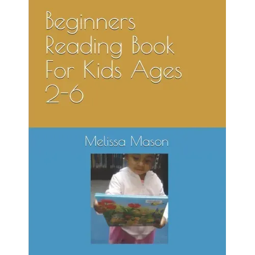 Beginners Reading Book For Kids Ages 2-6