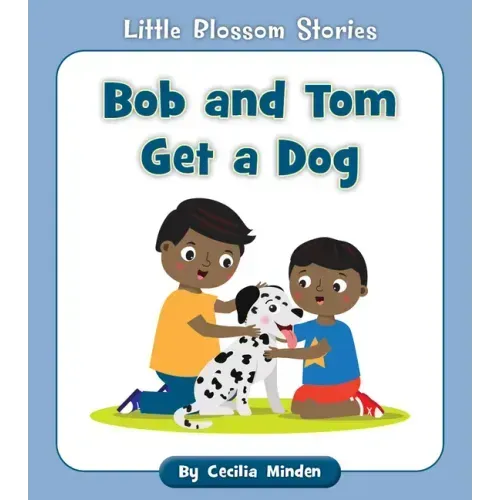 Bob and Tom Get a Dog