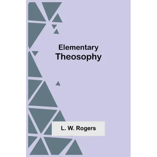 Elementary Theosophy