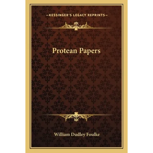 Protean Papers