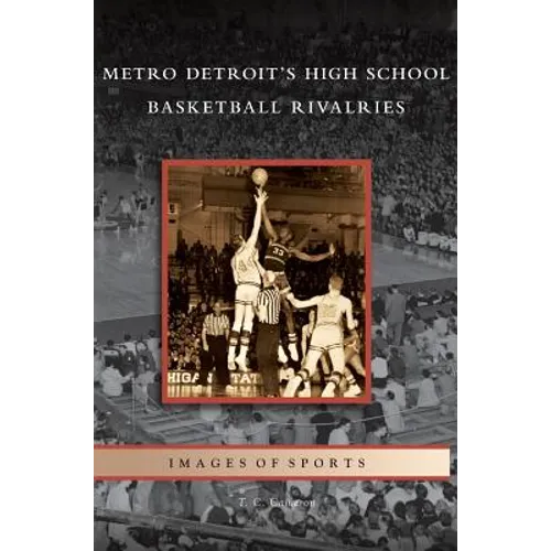 Metro Detroit's High School Basketball Rivalries