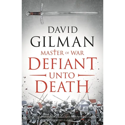 Defiant Unto Death