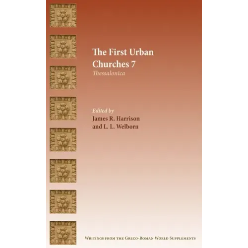 The First Urban Churches 7: Thessalonica