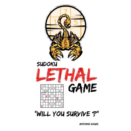 Sudoku lethal game: killer sudoku books for adults - sudoku puzzle books ( best gift books on logic )