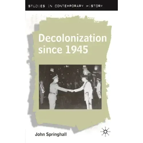 Decolonization Since 1945