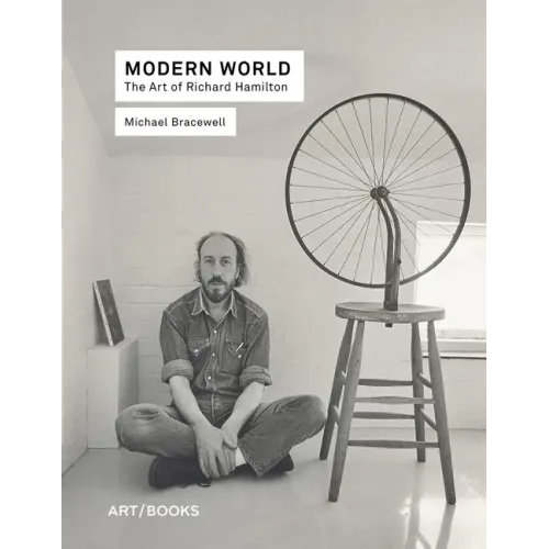 Modern World: The Art of Richard Hamilton
