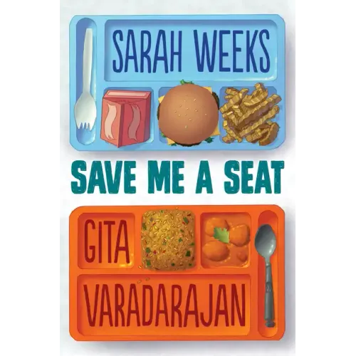 Save Me a Seat (Scholastic Gold)