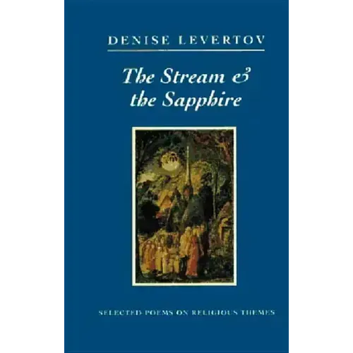 The Stream and the Sapphire: Selected Poems on Religious Themes