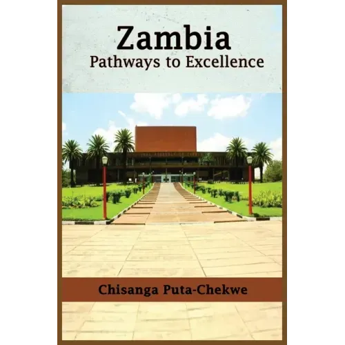 Zambia: Pathways to Excellence
