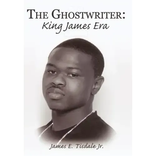 The Ghostwriter: King James Era