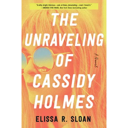 The Unraveling of Cassidy Holmes