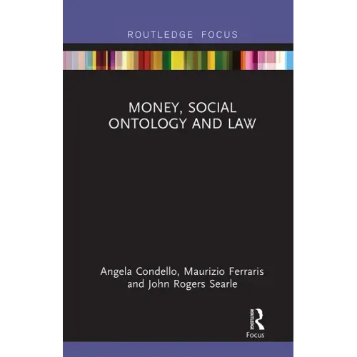 Money, Social Ontology and Law