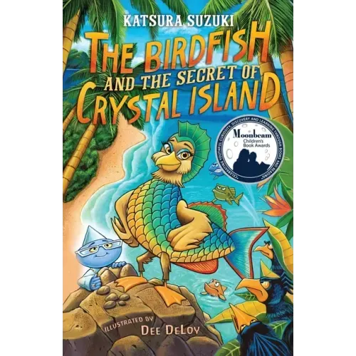 The Birdfish and the Secret of Crystal Island