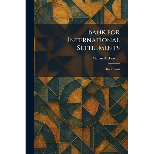 Bank for International Settlements: Documents