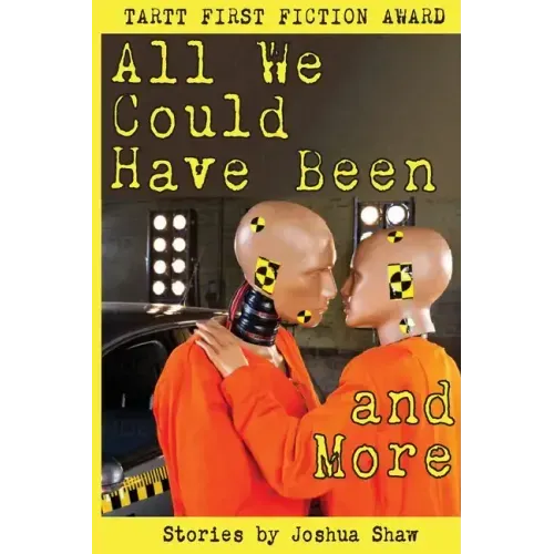All We Could Have Been and More