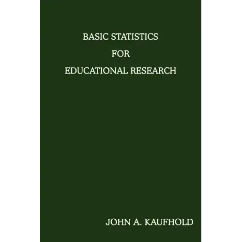 Basic Statistics For Educational Research
