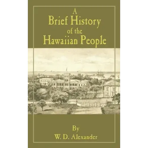 A Brief History of the Hawaiian People