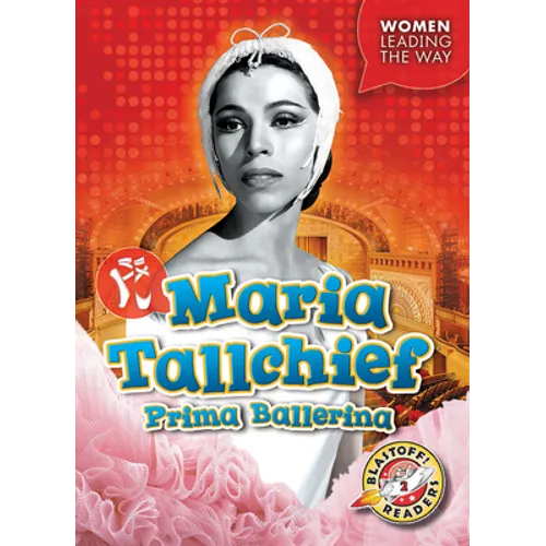 Maria Tallchief: Prima Ballerina