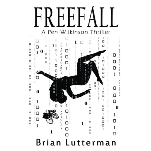 Freefall: A Pen Wilkinson Thriller