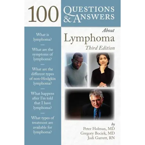 100 Q&as about Lymphoma 3e