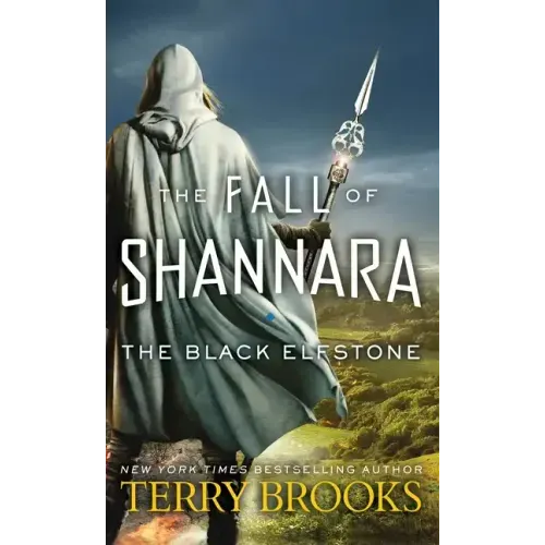 The Black Elfstone: The Fall of Shannara