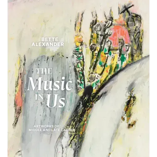 The Music in Us: Artworks of Middle and Late Career