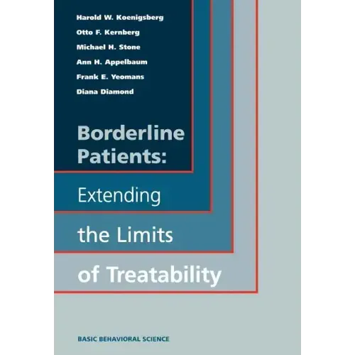 Borderline Patients: Extending the Limits of Treatability