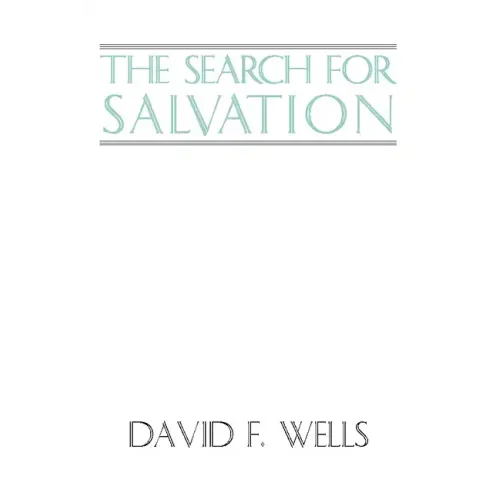 The Search for Salvation