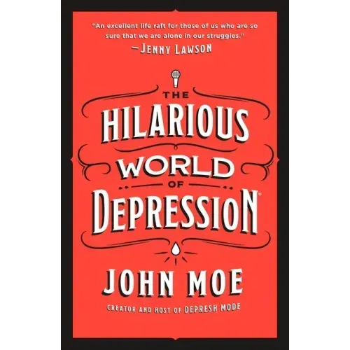 The Hilarious World of Depression
