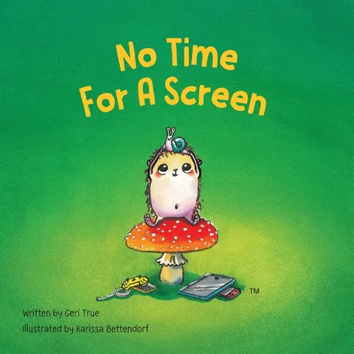 No Time for a Screen