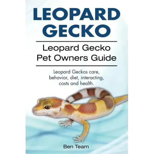 Leopard Gecko. Leopard Gecko Pet Owners Guide. Leopard Geckos care, behavior, diet, interacting, costs and health.
