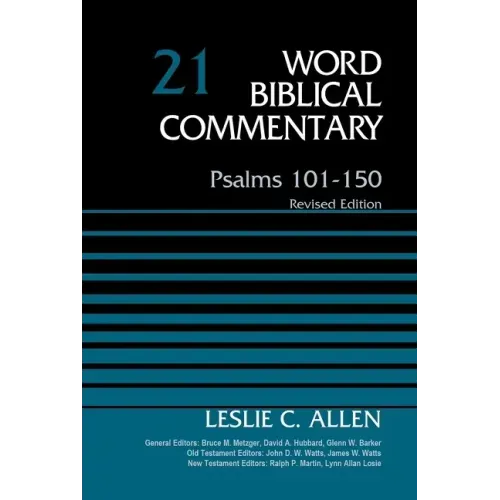Psalms 101-150, Volume 21 Hardcover