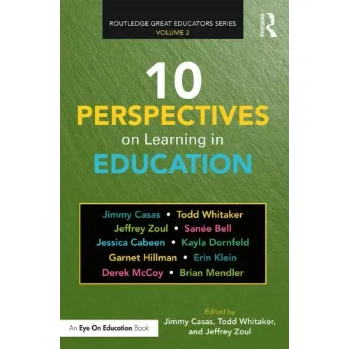 10 Perspectives on Learning in Education
