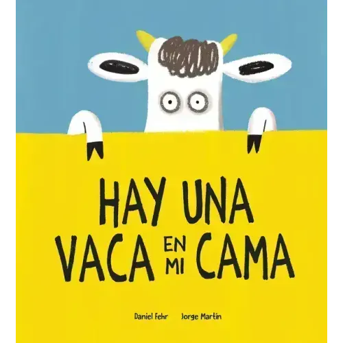 Hay Una Vaca En Mi Cama