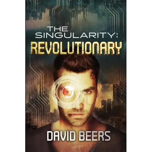 The Singularity: Revolutionary